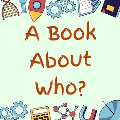 A Book About Who?